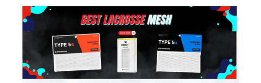 Best Lacrosse Mesh