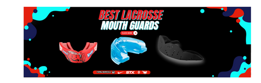Best Lacrosse Mouth Guards